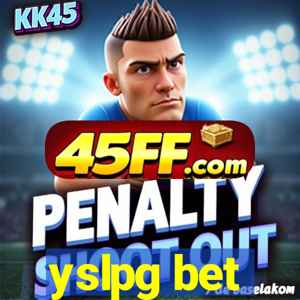 yslpg bet